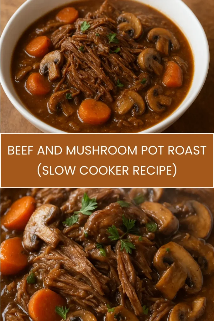 Beef and Mushroom Pot Roast (Slow Cooker Recipe) 3 Beef and Mushroom Pot Roast (Slow Cooker Recipe)